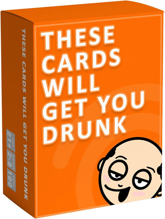 These Cards Will Get You Drunk, Fun Adult Drinking Game for Parties